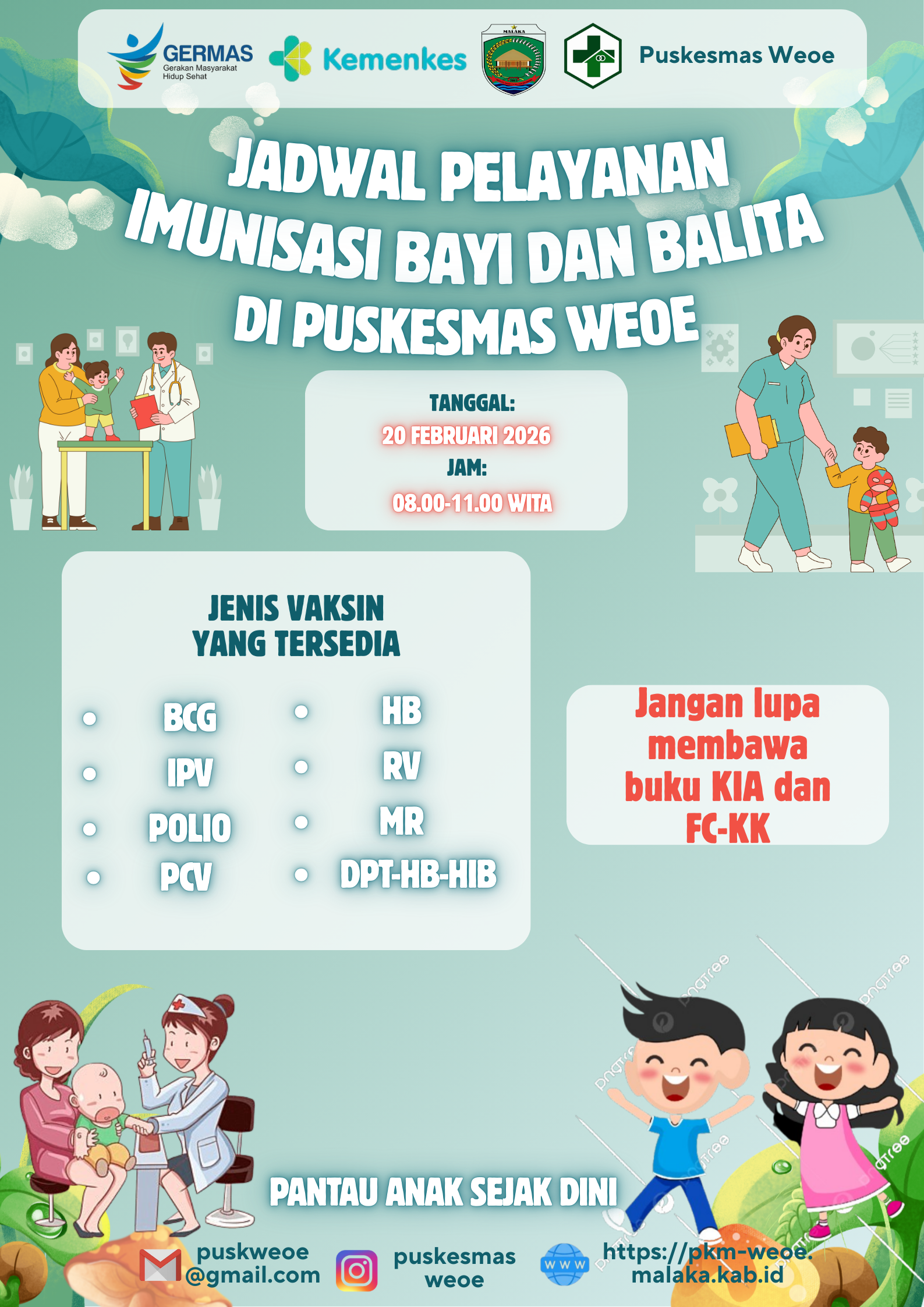 JADWAL PELAYANAN IMUNISASI BAYI DAN BALITA DIPUSKESMAS WEOE
